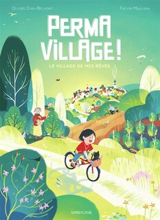 Front cover_Permavillage ! : le village de mes rêves