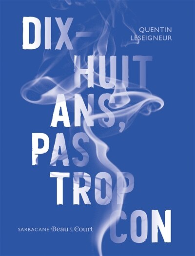 Front cover_Dix-huit ans, pas trop con