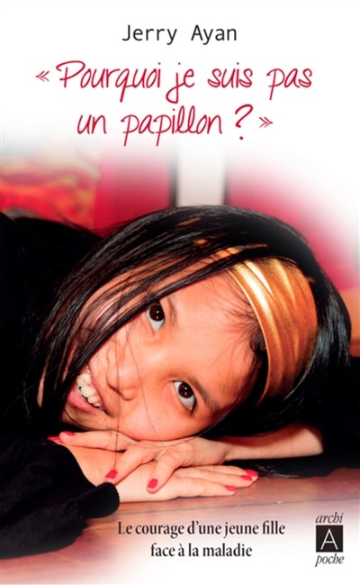 Front cover_Pourquoi je suis pas un papillon ?