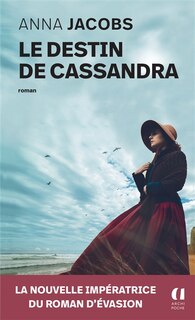 Couverture_LE DESTIN DE CASSANDRA