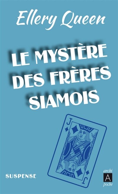 Couverture_Le myst&egrave;re des fr&egrave;res siamois