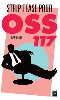 Couverture_Strip-tease pour OSS 117