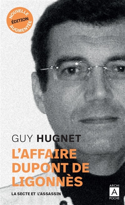 Front cover_L'affaire Dupont de Ligonnès : la secte et l'assassin
