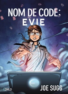 Nom de code: Evie
