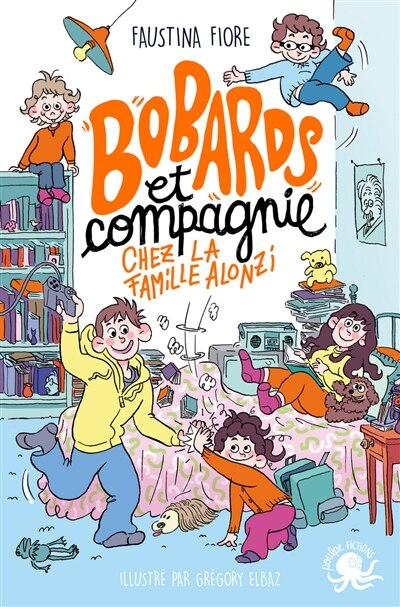 Couverture_Bobards et compagnie chez la famille Alonzi