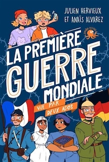 Couverture_La Première Guerre mondiale vue par deux ados