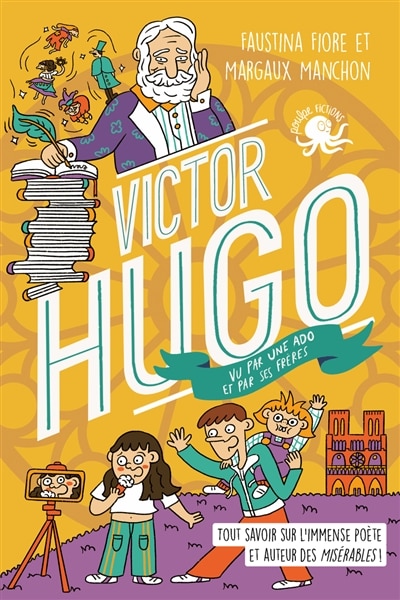 Couverture_Victor Hugo vu par une ado et par ses frères !