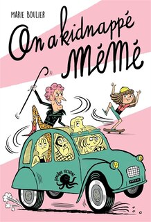 Couverture_On a kidnappé mémé