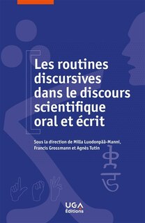 Front cover_Les routines discursives dans le discours scientifique oral et écrit