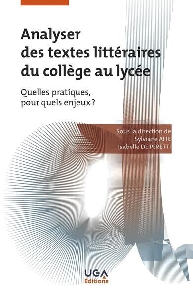 Front cover_Analyser des textes littéraires du collège au lycée