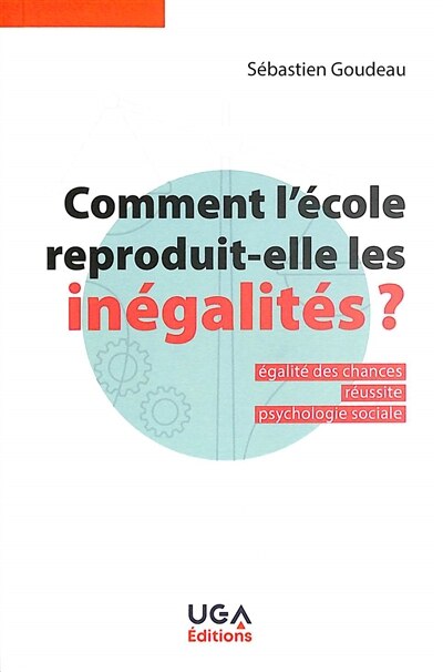 Front cover_Comment l'école reproduit-elle les inégalités ?