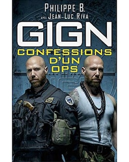 Couverture_GIGN : confessions d'un ops