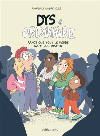 Front cover_Dys & ordinaire : parce que tout le monde naît pas Einstein