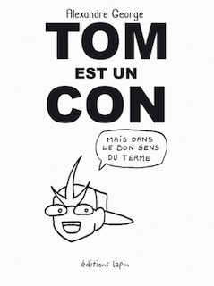 Couverture_Tom est un con