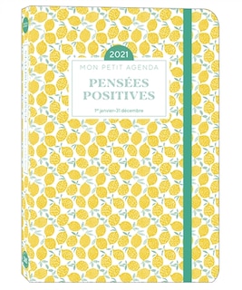 Mon petit agenda pensées positives 2021: du 1er janvier au 31 décembre