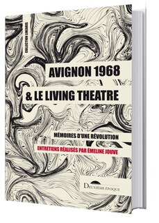 Couverture_Avignon 1968 et le Living Theatre