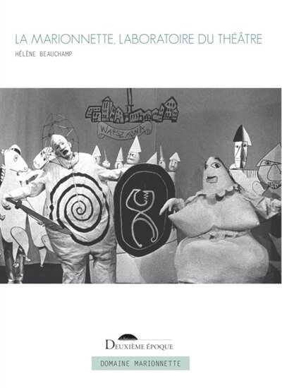 Couverture_La marionnette, laboratoire du théâtre