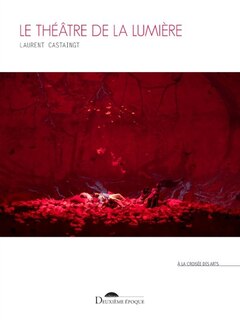 Front cover_Le théâtre de la lumière