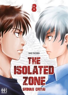 Couverture_The isolated zone t08