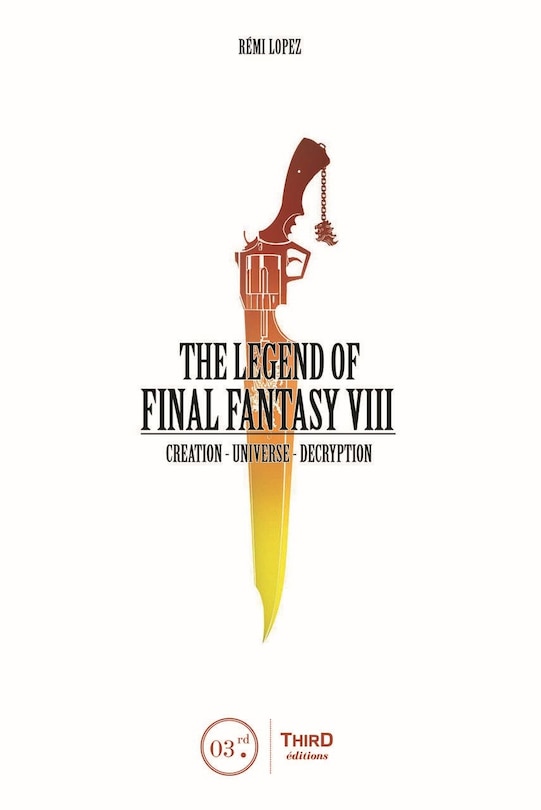 Couverture_The Legend of Final Fantasy VIII