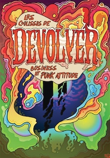 Les coulisses de Devolver: business et punk attitude