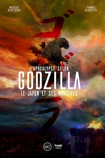Front cover_L'Apocalypse selon Godzilla : le Japon et ses monstres