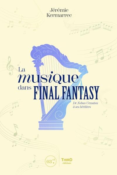 Front cover_La musique dans Final Fantasy : de Nobuo Uematsu à ses héritiers