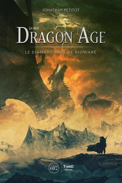 Front cover_La saga Dragon Age : le diamant brut de BioWare