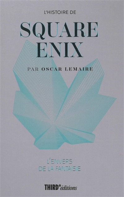 Couverture_L' histoire de Square Enix