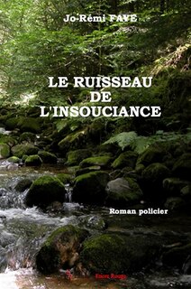 Couverture_Le ruisseau de l'insouciance