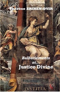 Front cover_Balbutiements et... Justice Divine