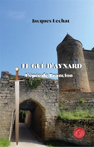 Front cover_Le gué d'aynard tome 1
