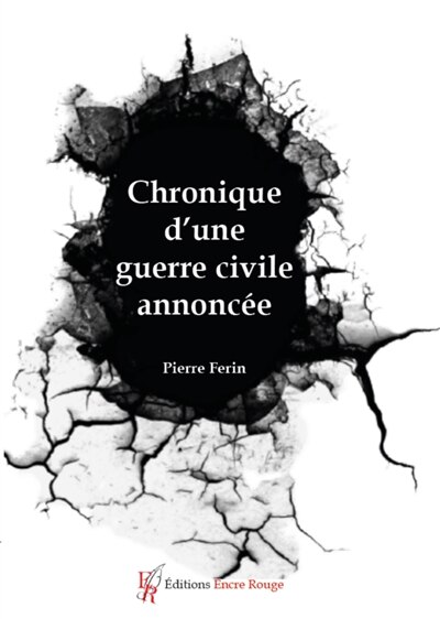 Couverture_Chronique d'une guerre civile annoncée