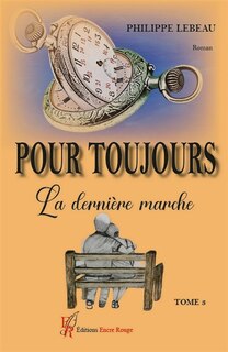 Front cover_Pour toujours, la dernière marche T3