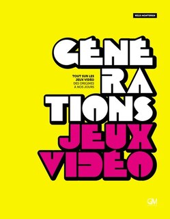 Front cover_Générations jeux vidéo