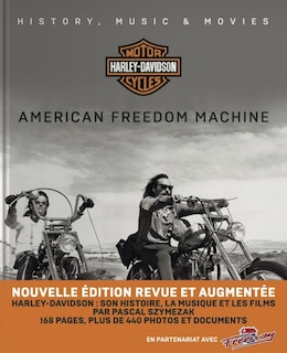 Front cover_Harley-Davidson motor cycles : american freedom machine : history, music & movies