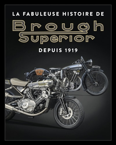 Front cover_La fabuleuse histoire de Brough Superior