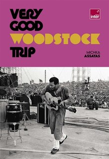 Front cover_Very good Woodstock trip