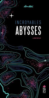 Front cover_Incroyables abysses