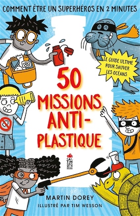 50 Missions Anti-plastique