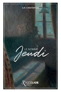 Le Nommé Jeudi: bilingue anglais/français (+ lecture audio intégrée)