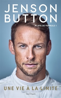 Front cover_JENSON BUTTON UNE VIE A L