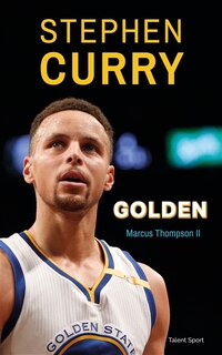 Front cover_STEPHEN CURRY GOLDEN