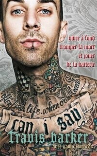 Couverture_Vivre à fond, tromper la mort et jouer de la batterie