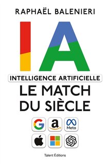 Couverture_IA, intelligence artificielle : le match du siècle