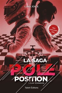 Couverture_SAGA POLE POSITION   TOME 1   CLAY JOHNSON