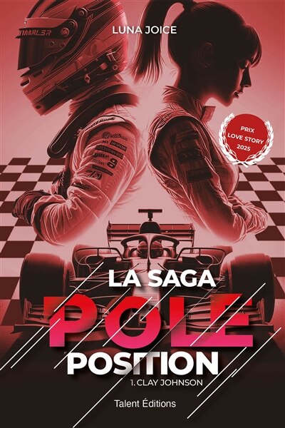 Couverture_SAGA POLE POSITION   TOME 1   CLAY JOHNSON