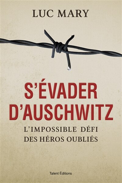 Couverture_S'evader d&rsquo;Auschwitz