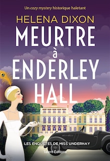 Couverture_Meurtre &agrave; Enderley Hall
