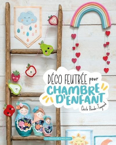 Front cover_Déco feutrée pour chambre d'enfant